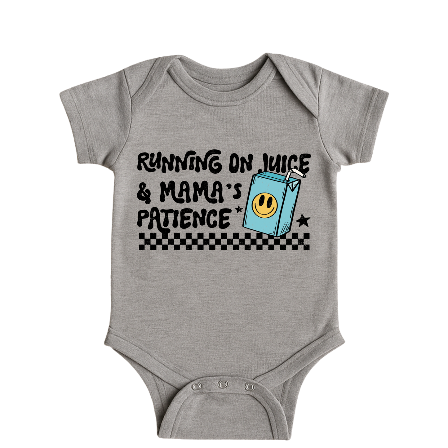 Juice and Mama's Patience