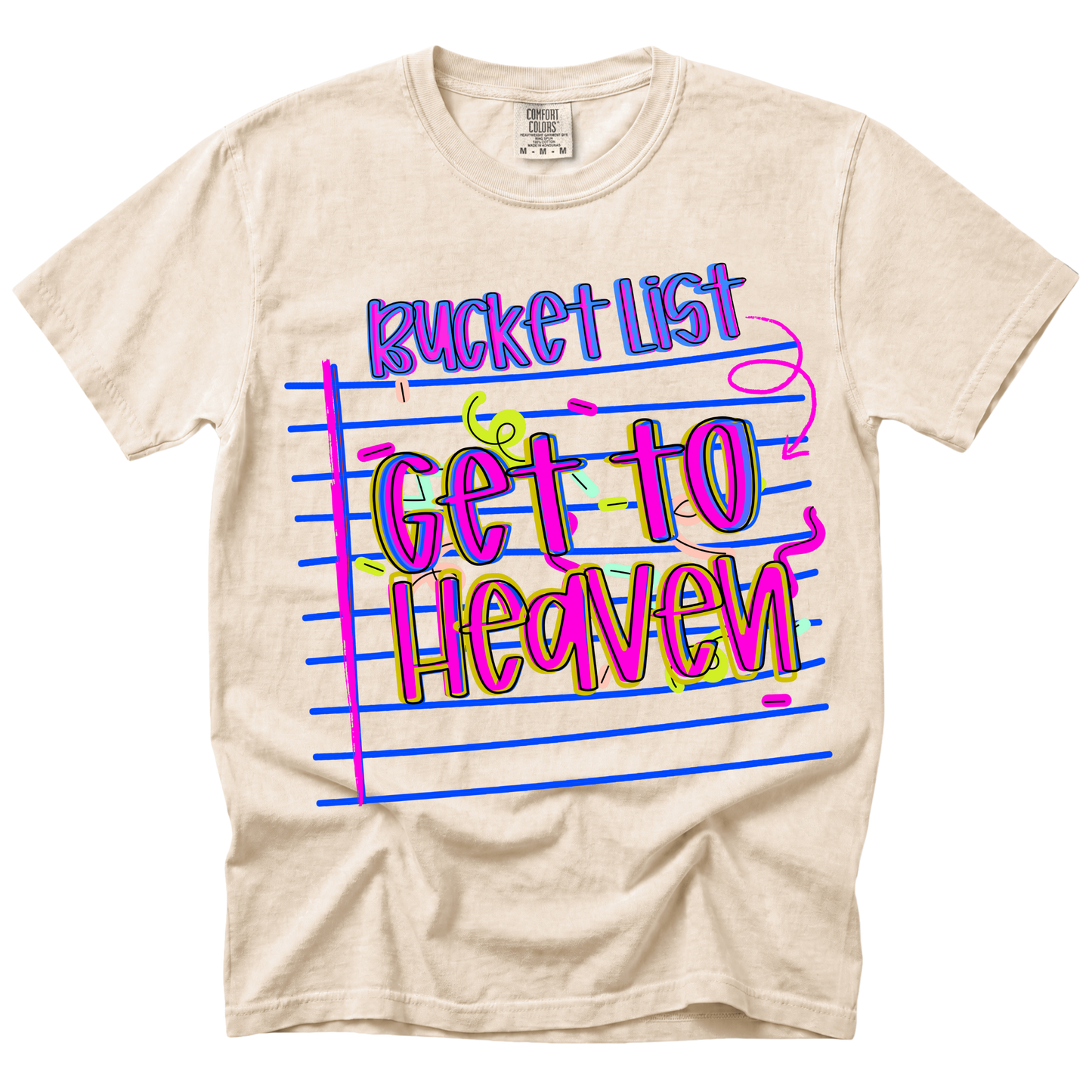 Bucket List- Get to Heaven