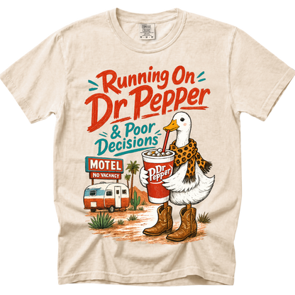 Running on Dr. Pepper and Poor Decisions
