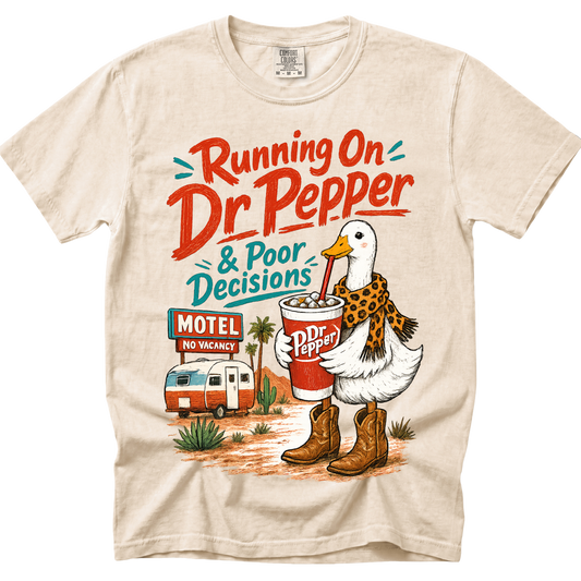 Running on Dr. Pepper and Poor Decisions