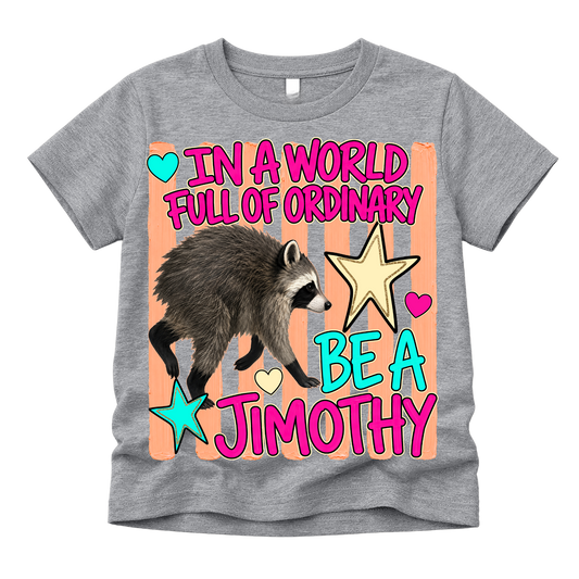 Adult Be a Jimothy